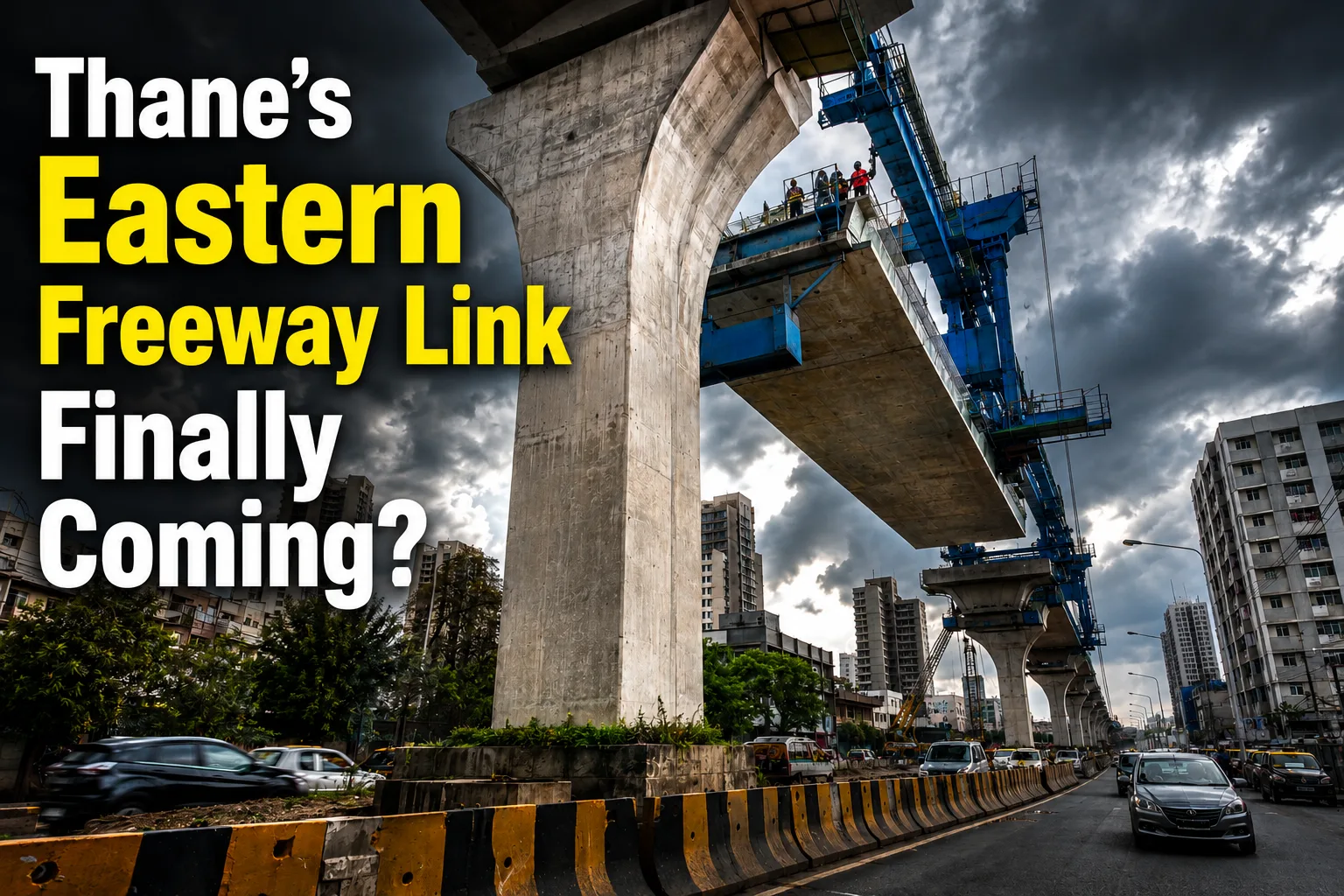 Eastern Freeway Extension: Chheda Nagar To Anand Nagar Update