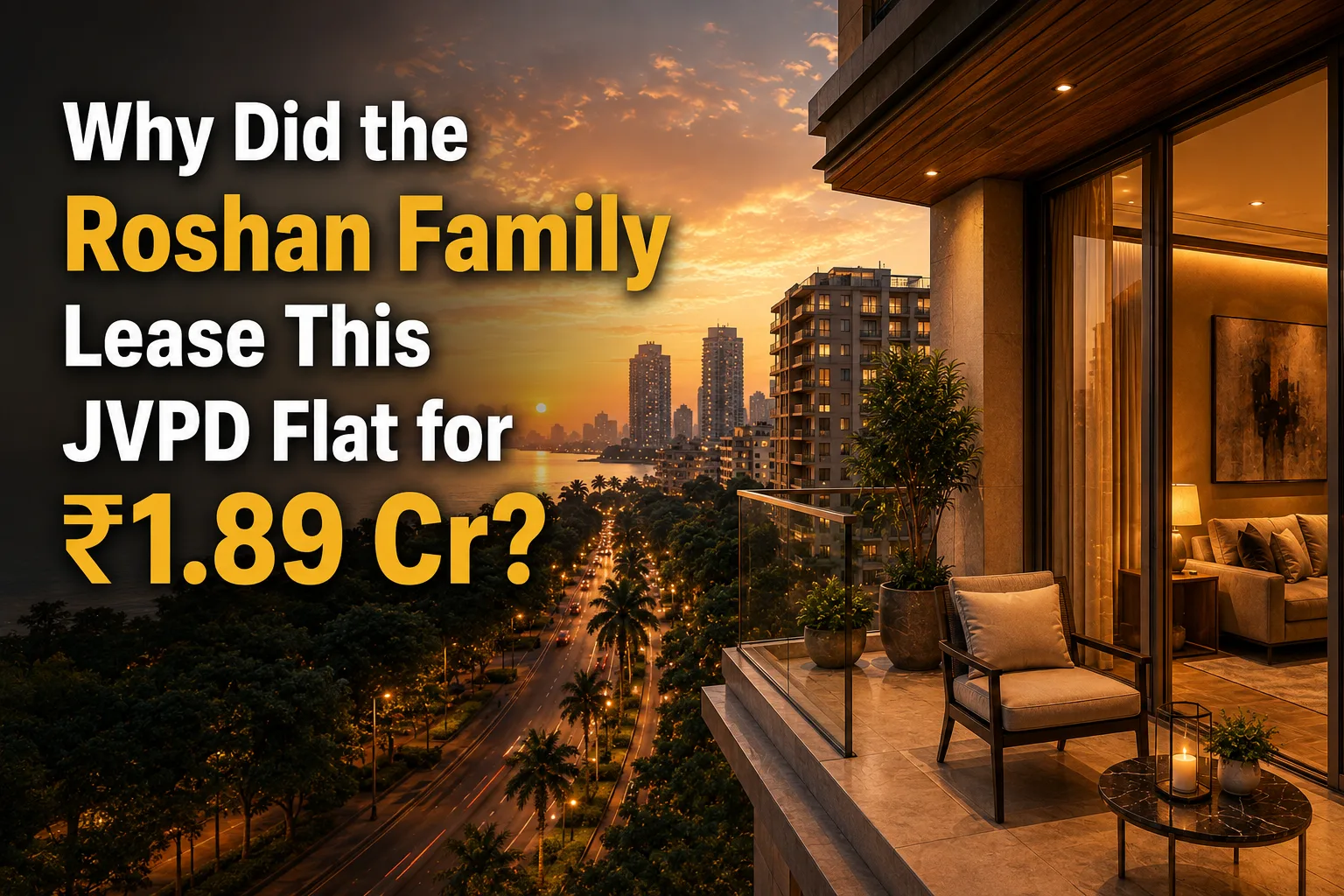 Rakesh Roshan Jvpd Flat Lease: Mumbai Rental Market Insights